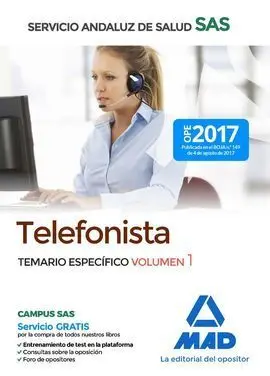 Telefonista del Servicio Andaluz de Salud. Temario Específico Volumen 1