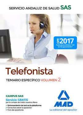 Telefonista del Servicio Andaluz de Salud. Temario Específico Volumen 2