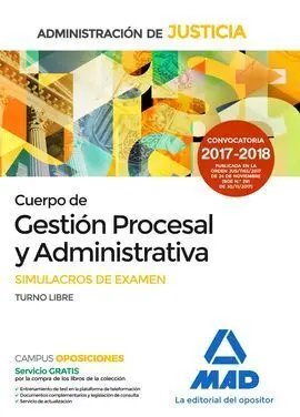Cuerpo de Gestión Procesal y Administrativa. simulacros de Examen. t. Libre