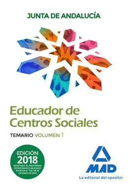 Educadores de Centros Sociales. temario Volumen 1. Personal Laboral de la Junta de Andalucía.