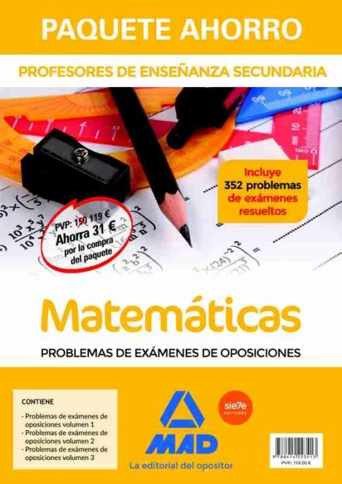 Paquete Ahorro Profesores de Secundaria Matemáticas Problemas de Exámenes