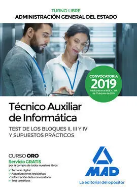 Técnico Auxiliar de Informática de la Administración General del Estado (Turno L