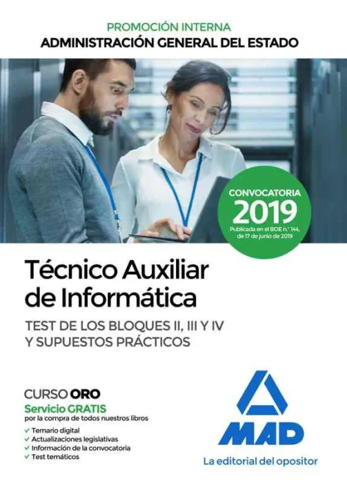 Técnico Auxiliar de Informática de la Administración General del Estado. Test de