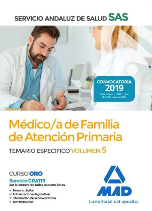 Médico de Familia de Atención Primaria del Servicio Andaluz de Salud. Temario Es