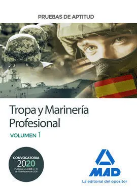 Pruebas de Aptitud para el Acceso a Tropa y Marinería Profesional. Volumen 1