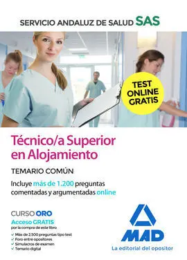 Tecnico/A Superior en Alojamiento del Servicio Andaluz de Salud. Temario Común