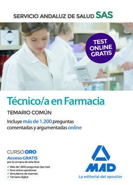 Tecnico en Farmacia del Servicio Andaluz de Salud. Temario Común