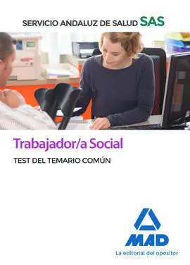 Trabajador/A Social del Servicio Andaluz de Salud. Test del Temario Común