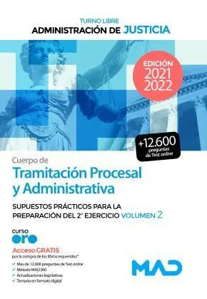 Tramitación Procesal y Administrativa. Supuestos Prácticos. Vol 2