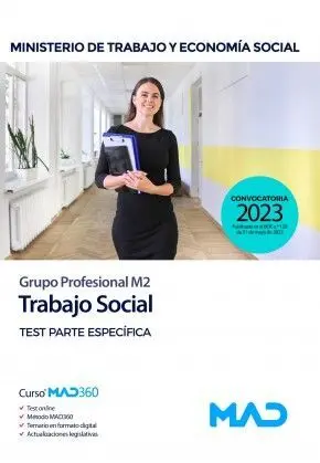 Trabajo Social (Grupo Profesional M2) Ministerio de Trabajo y Economía Social. T