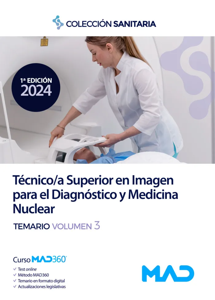 Manual del Técnico/A Superior en Imagen para el Diagnóstico y Medicina Nuclear