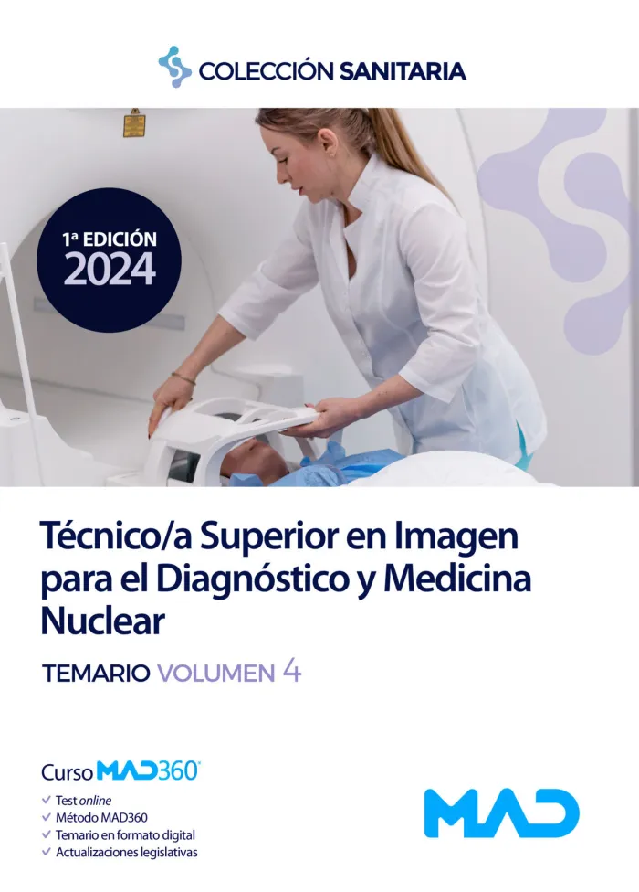 Manual del Técnico/A Superior en Imagen para el Diagnóstico y Medicina Nuclear