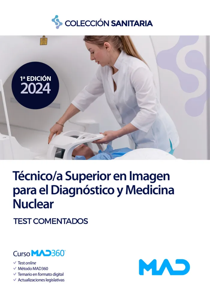 Manual del Técnico/A Superior en Imagen para el Diagnostico y Medicina Nuclear