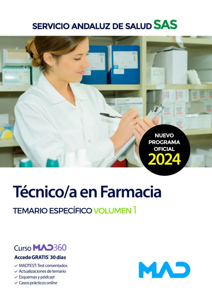 Técnico;A en Farmacia Sas 2024. Temario Específico Vol. 1