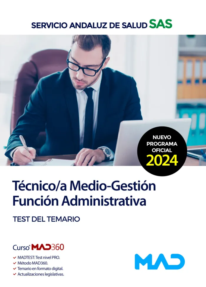 Test Técnico/A Medio-Gestión Función Administrativa Sas (Opción Administración General)