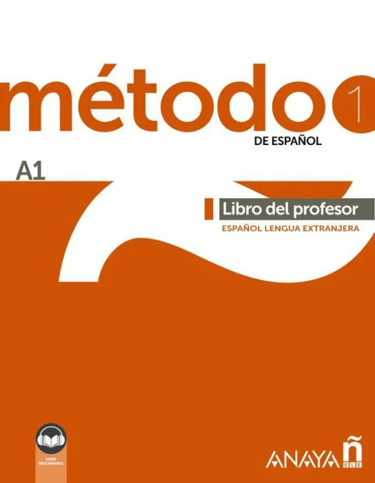Método 1 de Español (A1). Libro del Profesor (Ed. 2022)