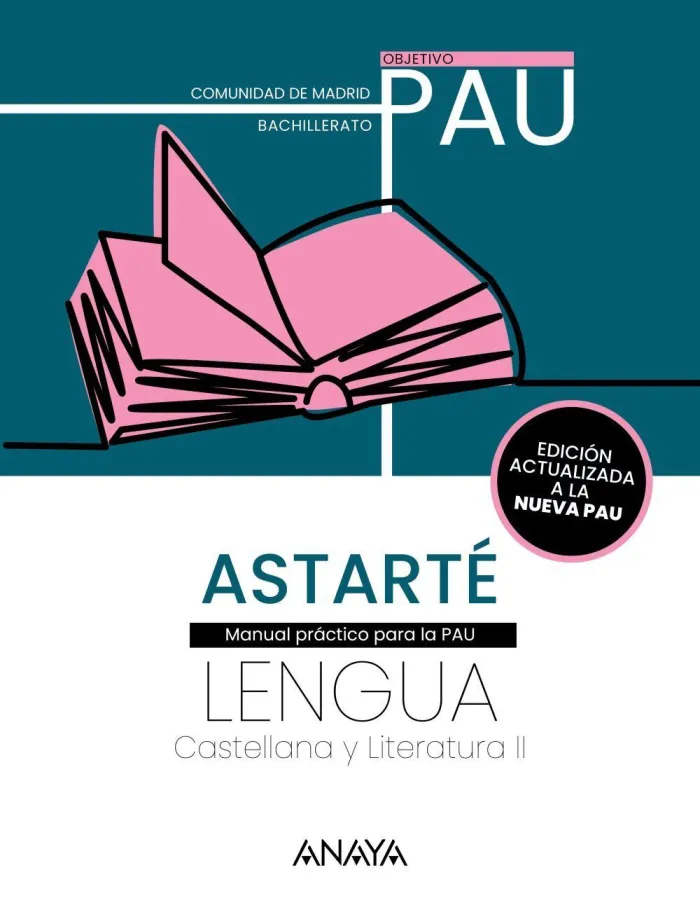 Astarté. Madrid. 2026. Lengua Castellana y Literatura Ii. Pau