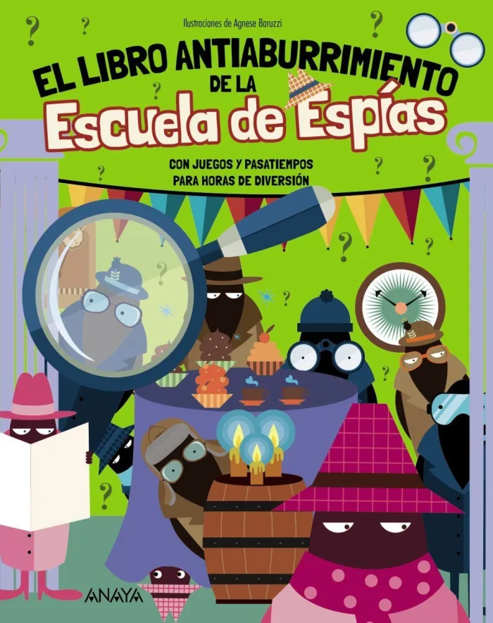 El Libro Antiaburrimiento de la Escuela de Espías