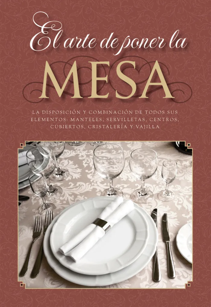 El Arte de Poner la Mesa