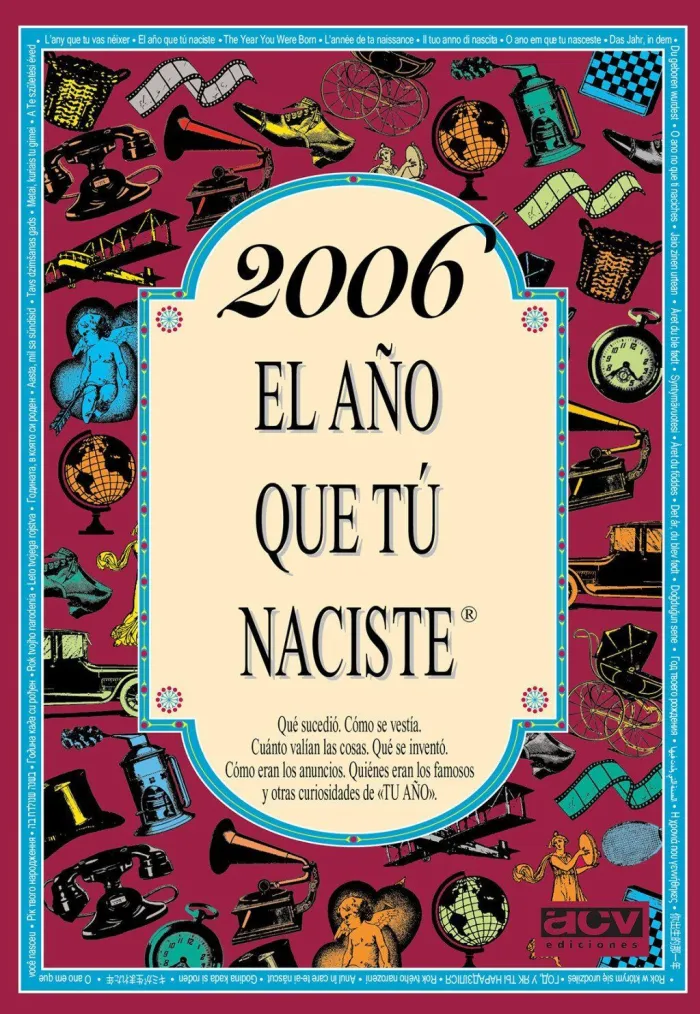 2006 Año que tu Naciste