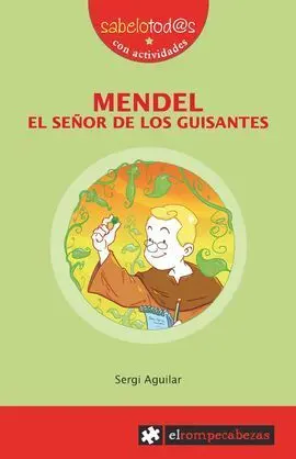 Mendel el Señor de los Guisantes