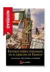 Instructores Italinos en Ejercito de Franco