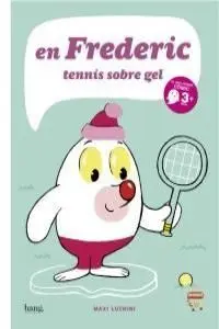 En Frederic Tennis Sobre Gel - Cat