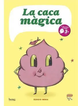 La Caca Màgica