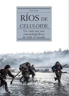 Rios de Celuloide