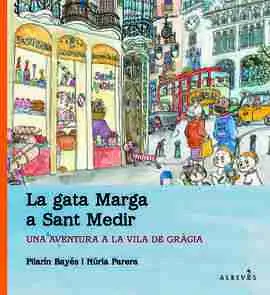 La Gata Marga a Sant Medir
