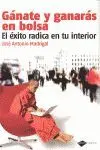 Gánate y Ganarás en Bolsa