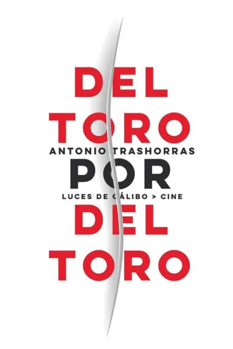 Del Toro por del Toro