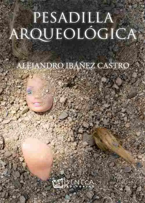 Pesadilla Arqueológica