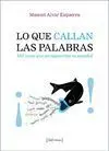 Lo que Callan las Palabras
