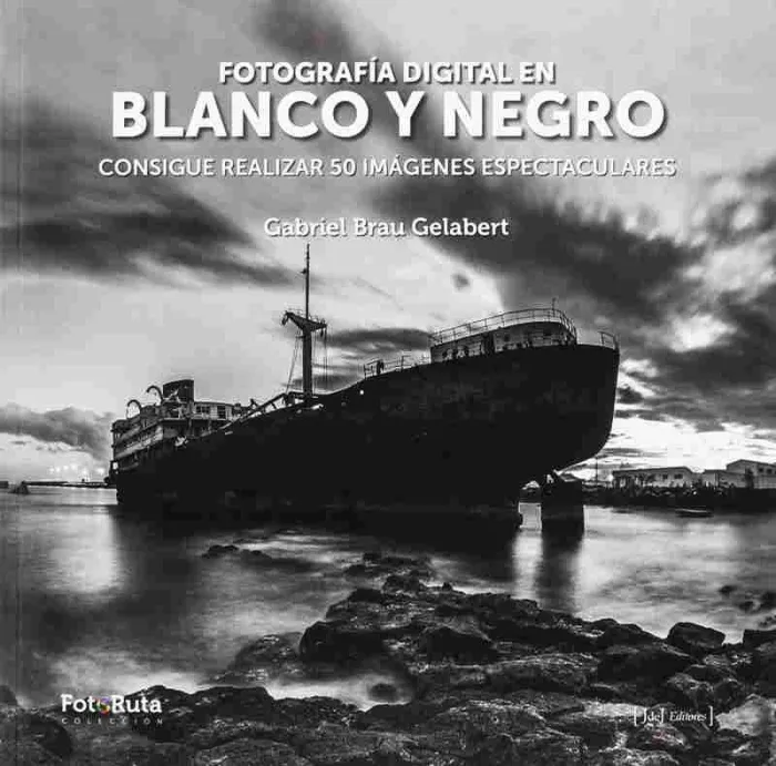 Fotografía Digital en Blanco y Negro