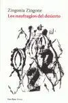 Los Naufragios del Desierto