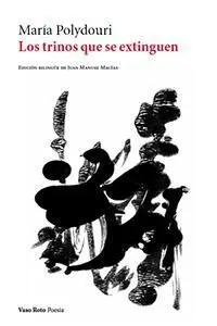 Los Trinos que se Extinguen Bilingue