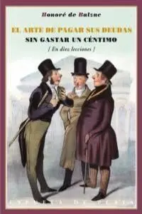 El Arte de Pagar Sus Deudas sin Gastar un Céntimo