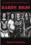Baron Rojo:leyenda del Heavy Metal Español
