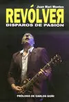 Revolver. disparos de Pasion