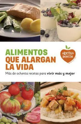 Alimentos que Alargan la Vida