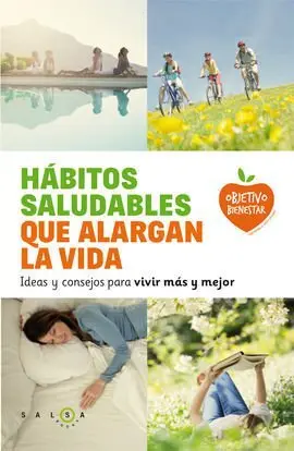 Hábitos Saludables que Alargan la Vida