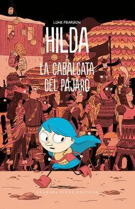 Hilda y la Cabalgata del Pájaro