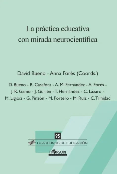 La Práctica Educativa con Mirada Neurocientífica