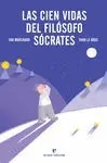 Las Cien Vidas del Filósofo Sócrates