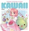 Manga Master Class: Kawaii