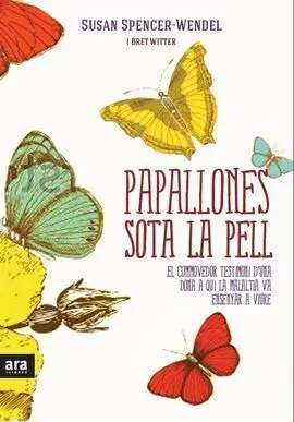 Papallones Sota la Pell
