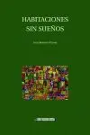 Habitaciones sin Sueños