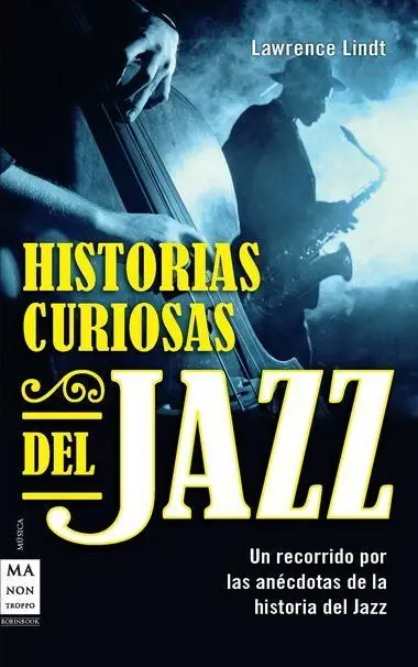 Historias Curiosas del Jazz