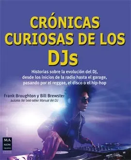 Cronicas Curiosas de los Djs